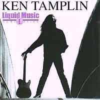 Ken Tamplin : Liquid Music